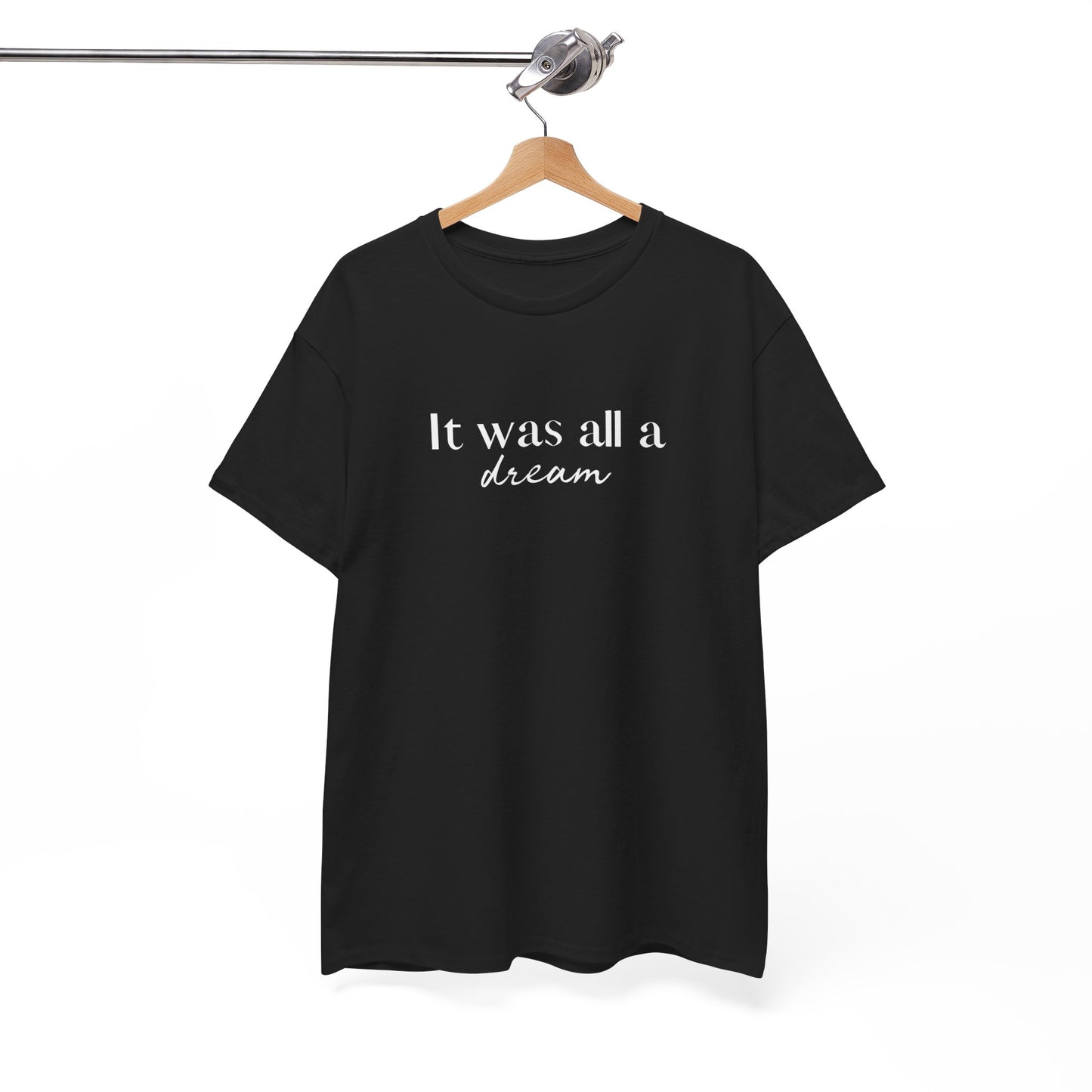 All A Dream Tee