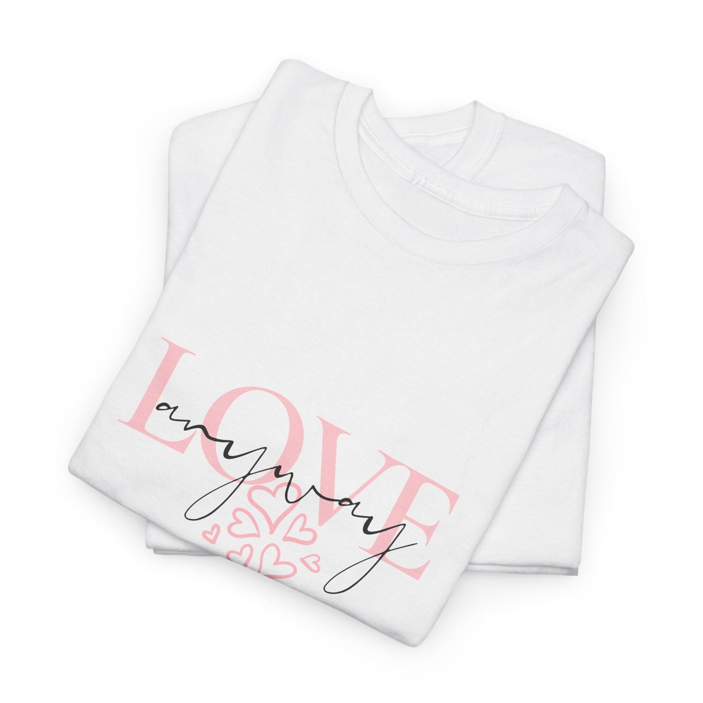 Love Anyway Tee